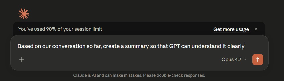 Claude session limit warning with user typing a prompt to summarize the conversation so it can be pasted into ChatGPT