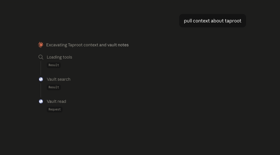Claude pulling context from the Taproot vault — vault search and vault read tool calls synthesize relevant files into a response